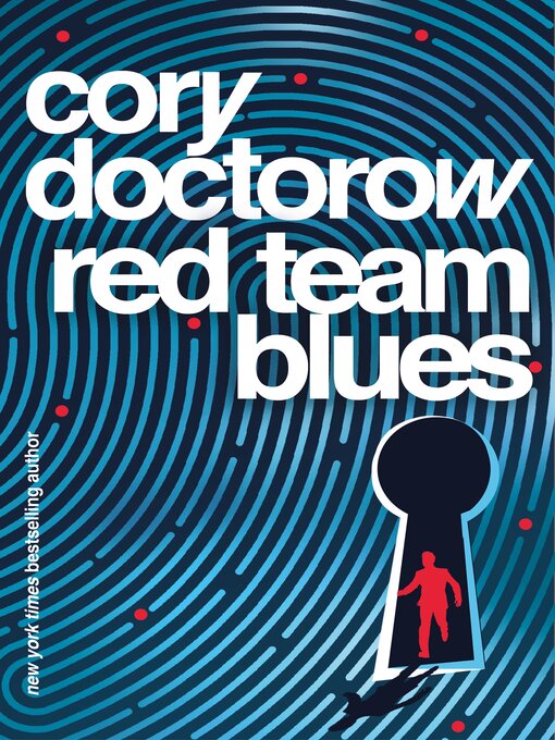 Title details for Red Team Blues by Cory Doctorow - Available